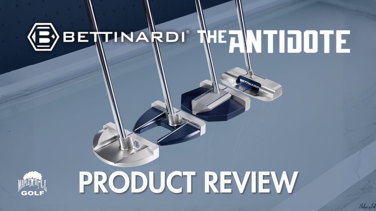Обзор Bettinardi Antidote SB3 и SB5 | Maple Hill Golf