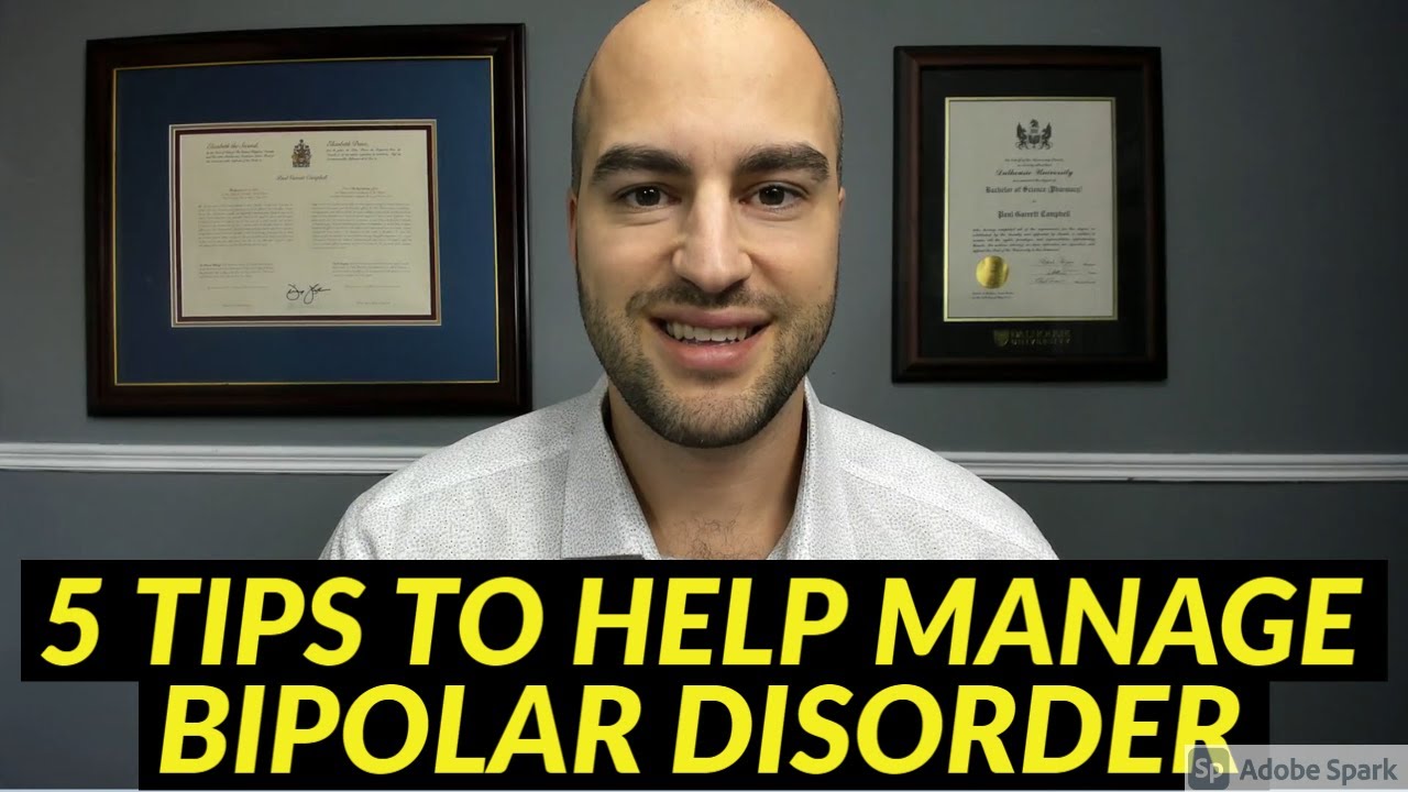 5 Tips To Help You Manage Bipolar Disorder | Pharmacist & Patient Opinion