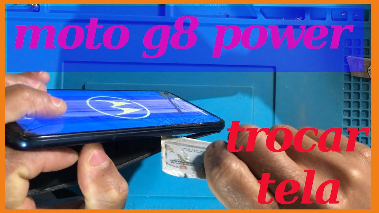 como trocar a tela do moto g8 power -  frontal completa display  e touch