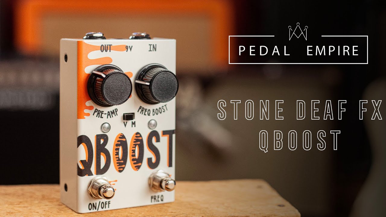 Stone Deaf Effects Q Boost - Pedal Empire