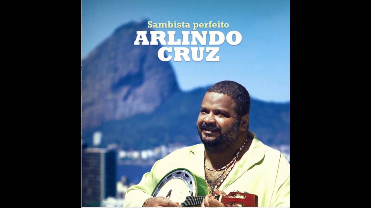 Arlindo Cruz - Minha Porta Bandeira