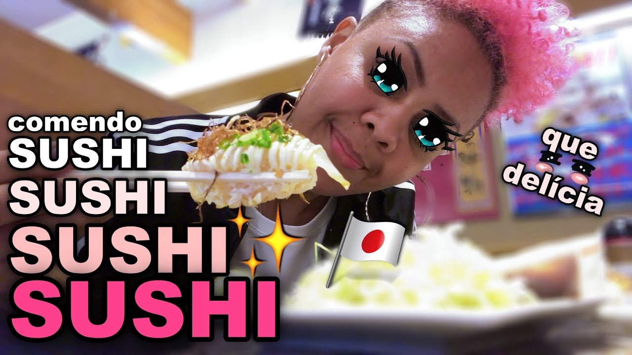 FUI ALI RAPIDÃO COMER SUSHI NO JAPÃO, QUE DELICIA!