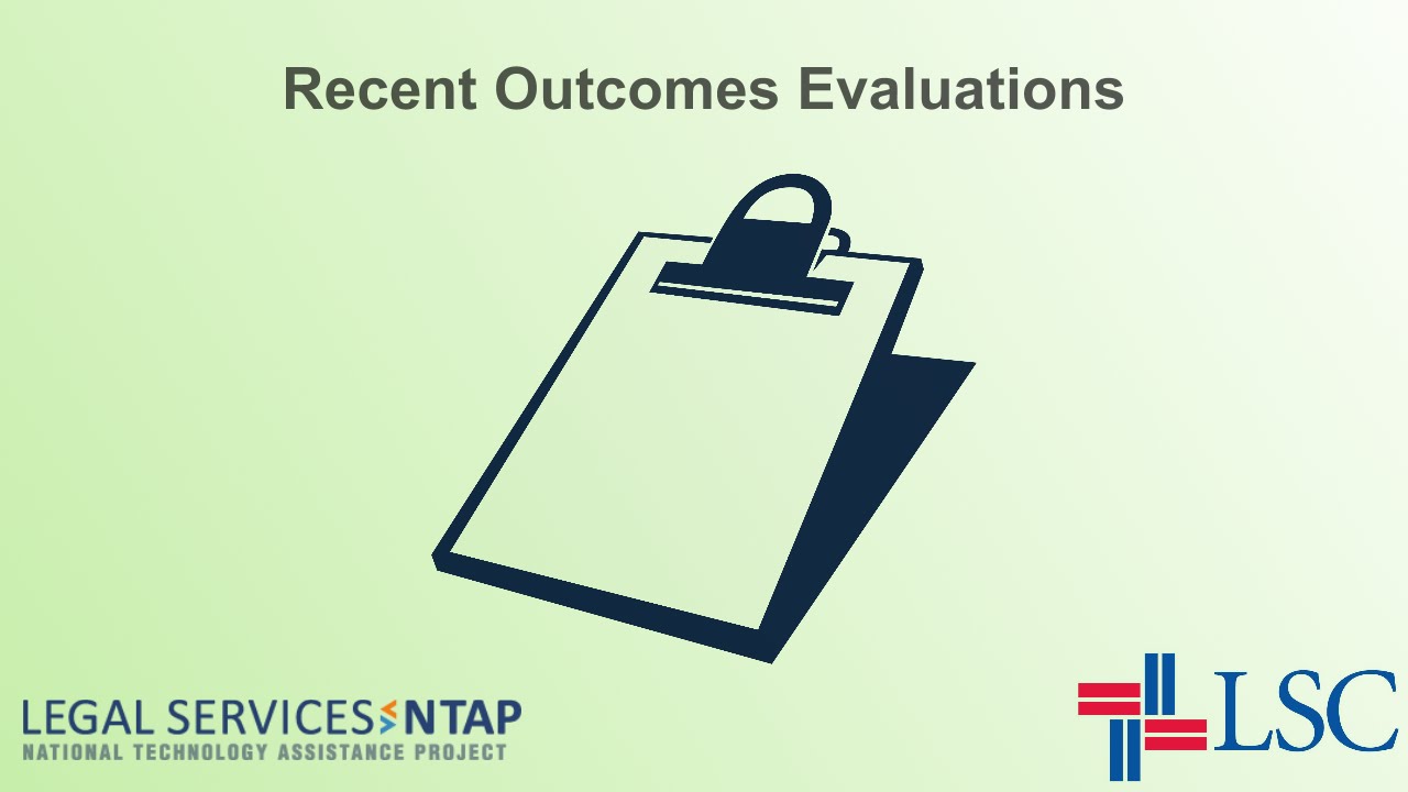 Recent Outcomes Evaluations of Legal Aid Tech Projects