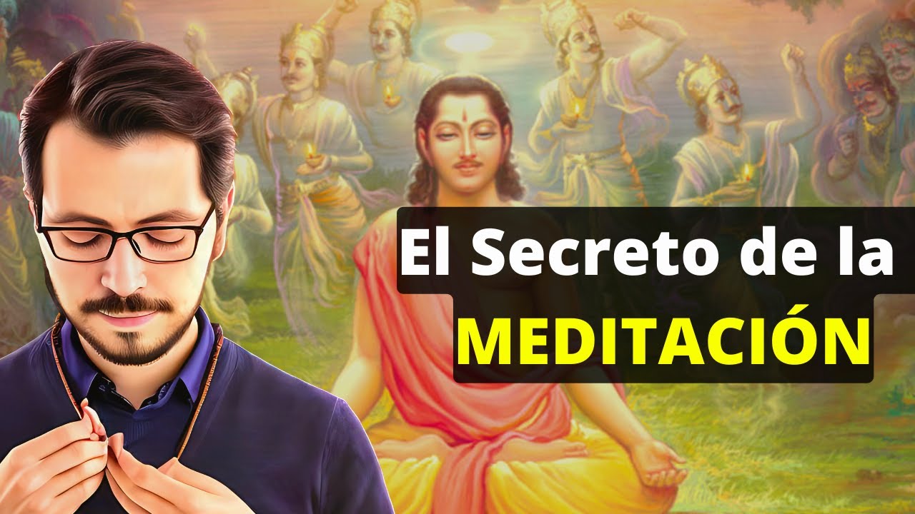 ¿Qué es la MEDITACIÓN para los Hindúes? | Cuál es el Significado y el Objetivo Principal