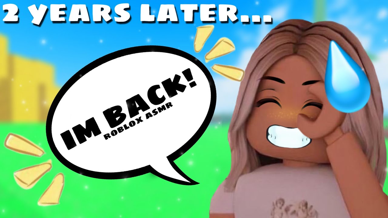 roblox asmr~ IM BACK… (rambling + assorted triggers)
