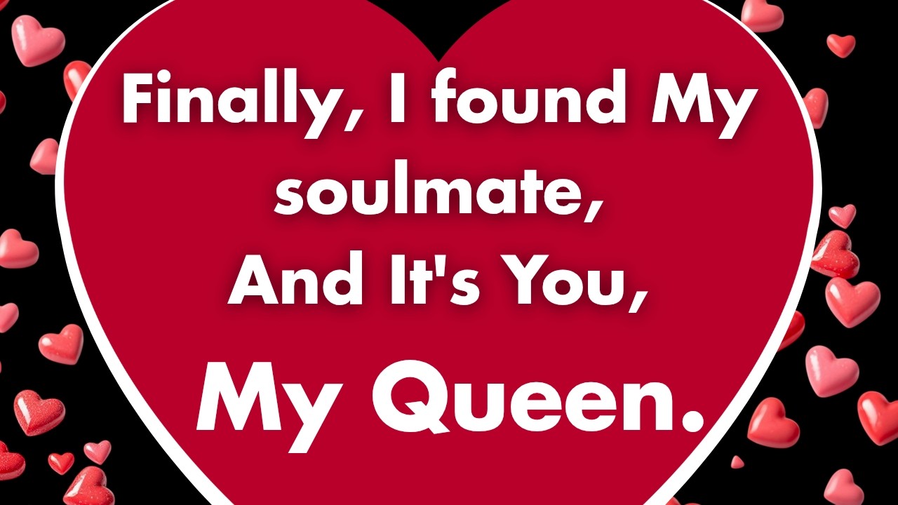 I finally Found My SoulMate♥️ A Love Letter To My Queen♥️👑