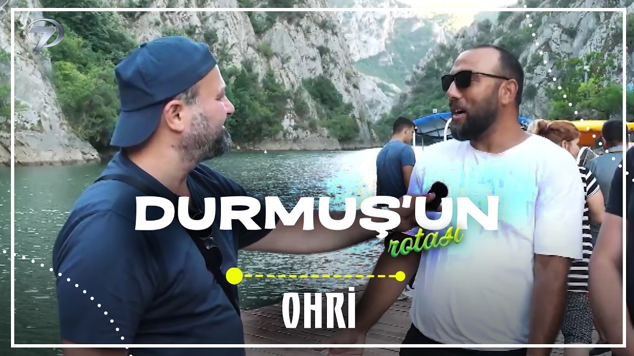 Durmuş'un Rotası  - Ohri | 14 Mart 2026