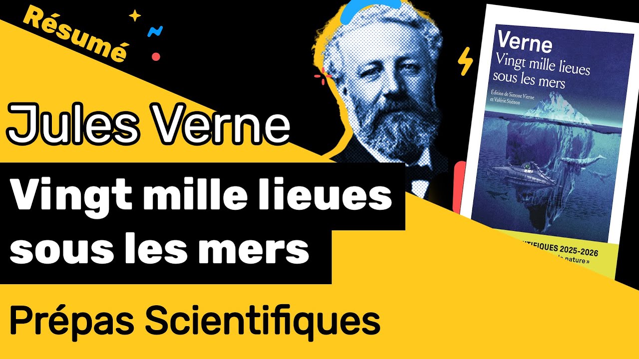 Vingt mille lieues sous les mers de Jules Verne 📘 RÉSUMÉ spécial prépa scientifique