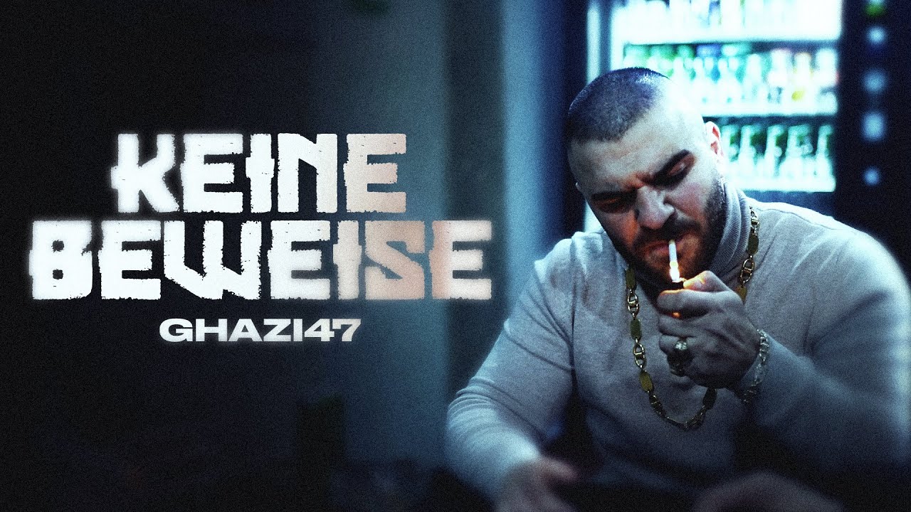 GHAZI47 - Keine Beweise [official Video] prod. by Nineties Kid