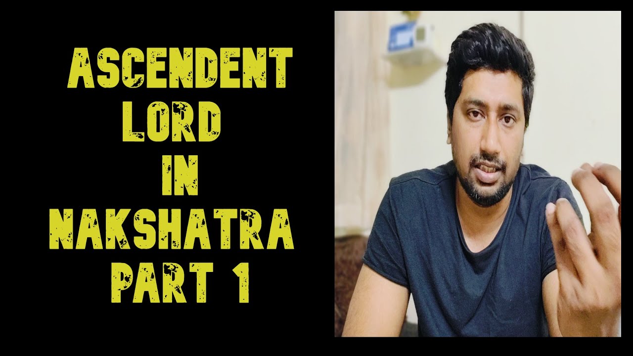 D1 Ascendant lord in Nakshatra (Ashwini to Ashlesha) hindi Vedic astrology 