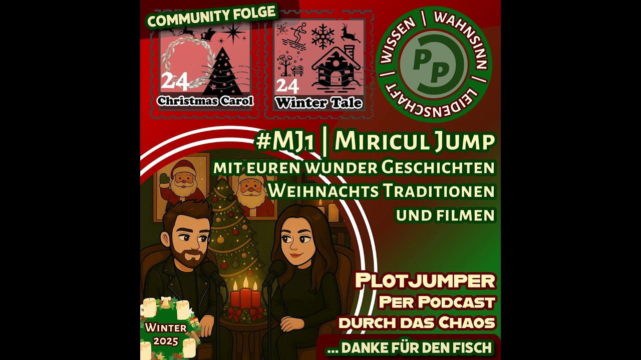 #MJ1 | Miricul Jump | mit euren wunder Geschichten, Weihnachts Traditionen und Filmen
