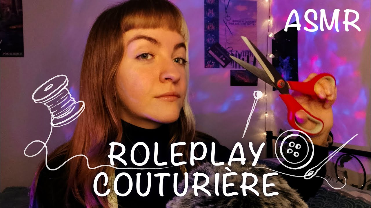 ASMR | Roleplay Chez la Couturière (prise de commande, mesure, retouches...)