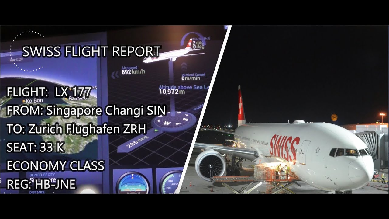 Flight report SWISS AIRLINES - Singapore to Zurich- Boeing 777-3 HB-JNE