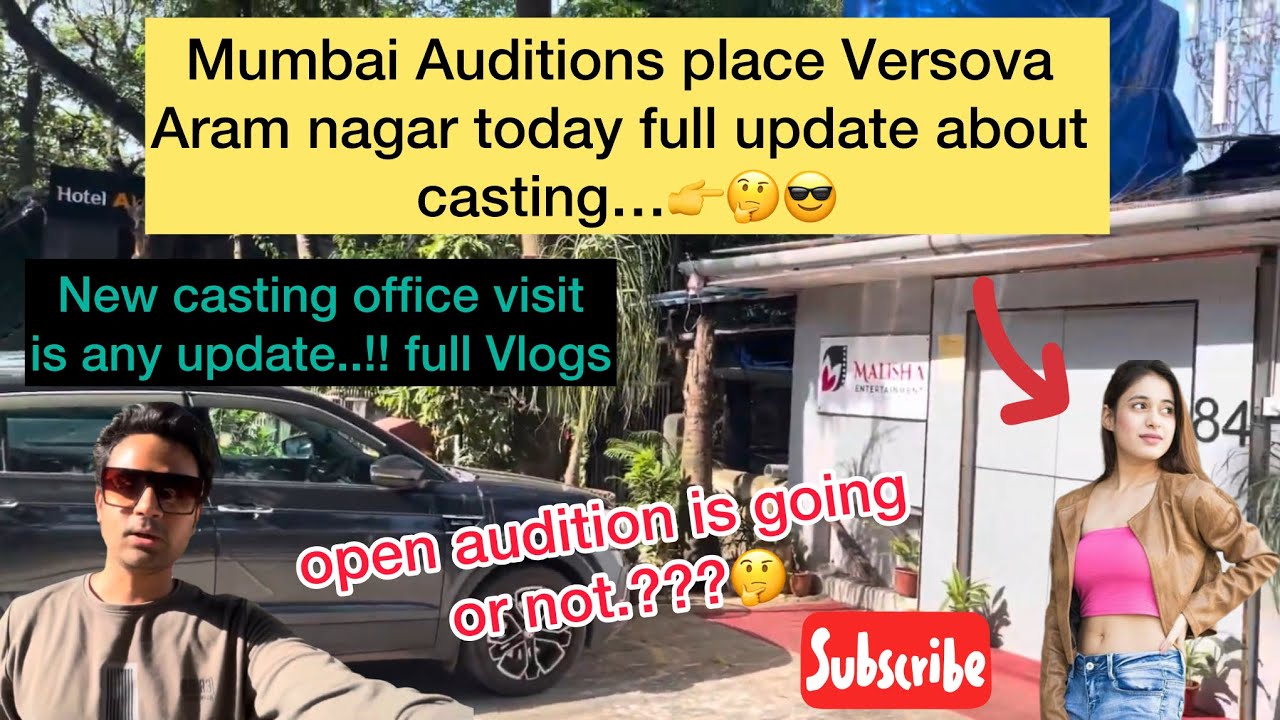 Mumbai Auditions Update today in versova Aram Nagar | Casting office full update 😳👉🎥 #vlog #yt 