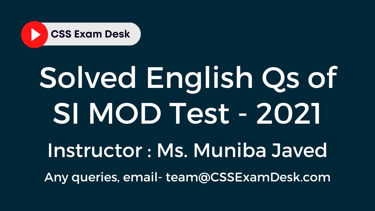 English Qs | Sub-inspector, Ministry of Defense (MOD) Test- 2021 | CSS Exam Desk