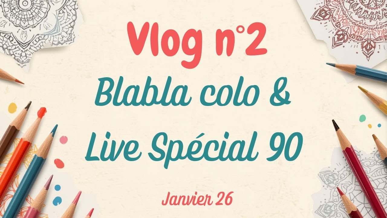 Vlog 26_2💜 Cadeau Surprise 💕 Colo en-cours finis 🎨 et beaucoup de BLABLA 🤩