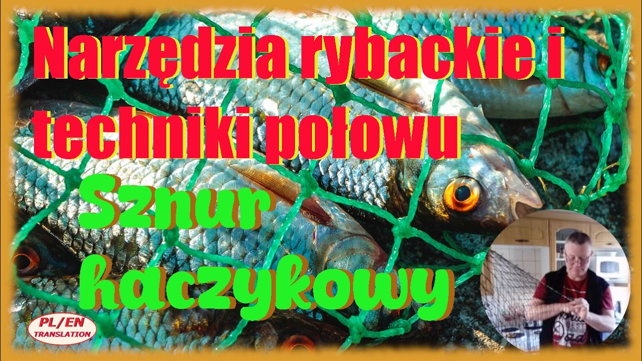 Sznur hakowy-rybackie narzędzie do połowu ryb drapieżnych! Technika montażu i zastawiania haków!