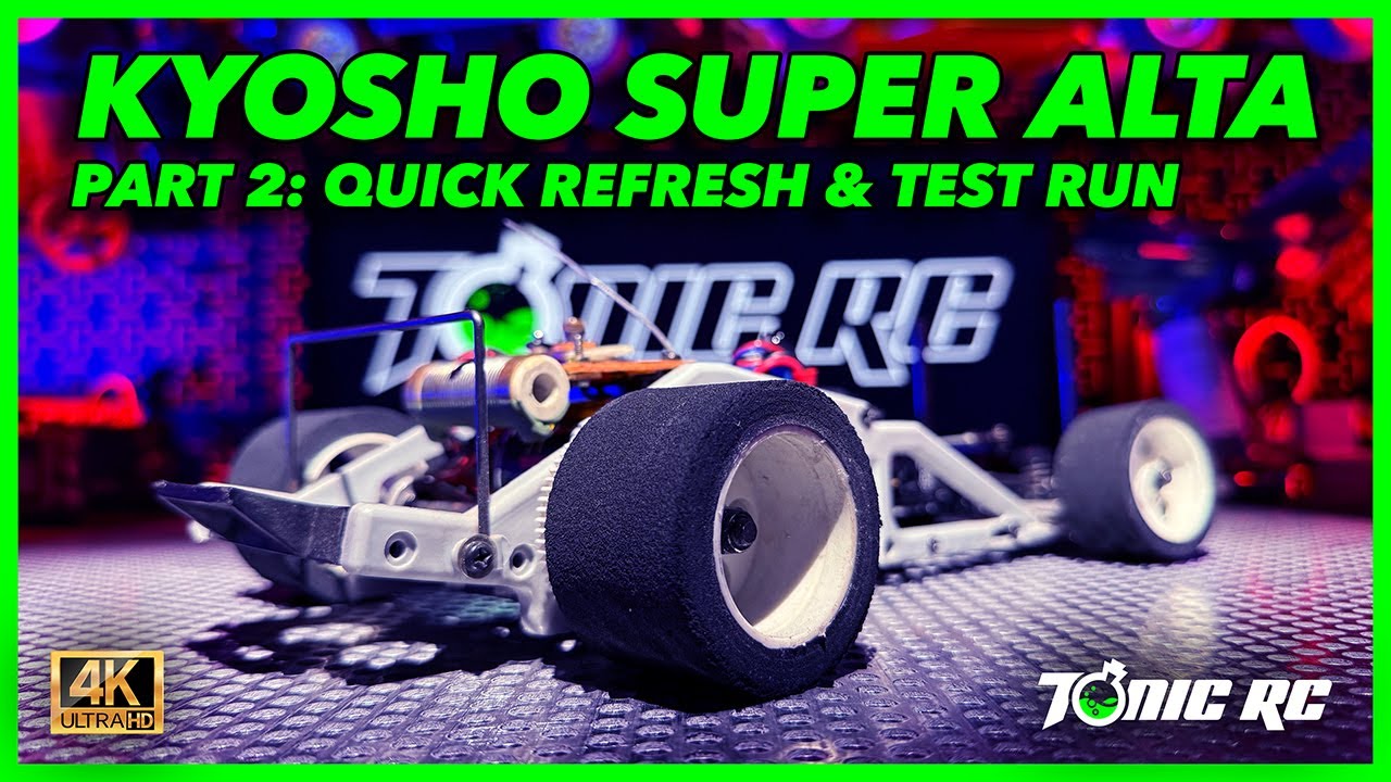 Kyosho Super Alta Rebuild Series Part 2: Refresh & Test Run