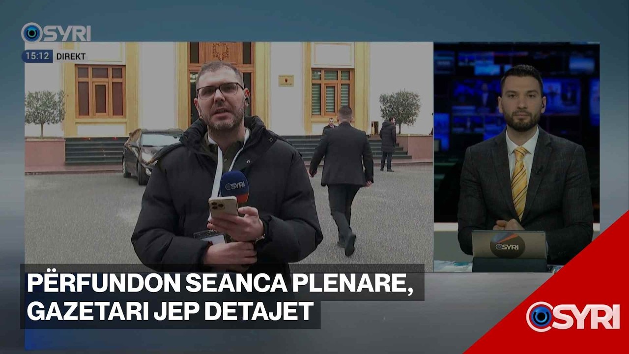 Përfundon seanca plenare, gazetari jep detajet