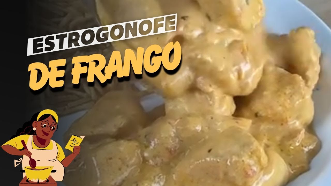 O Melhor Estrogonofe de Frango da Sua Vida Pronto em Minutos!
