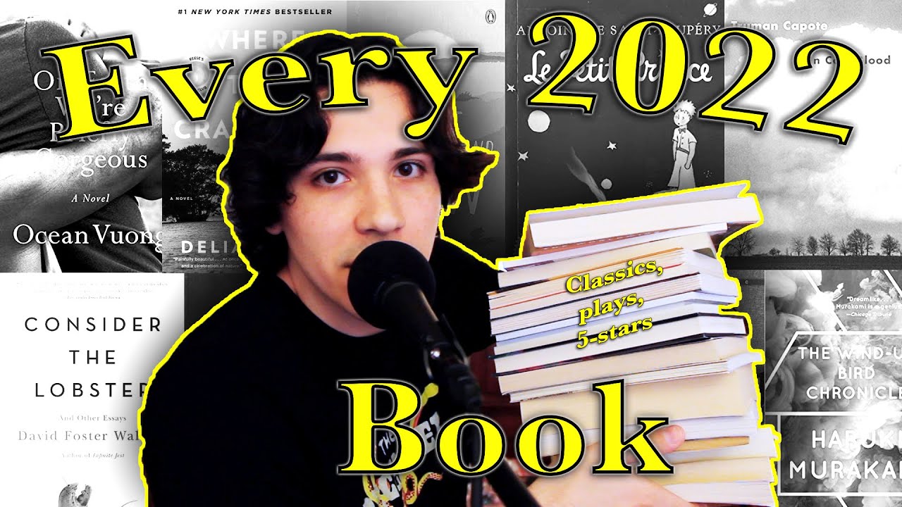 Everything I Read in 2022…