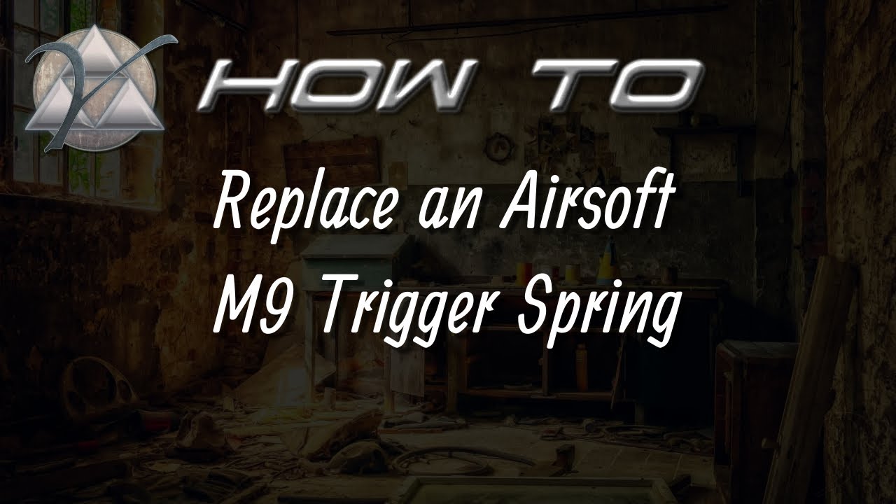 How to Replace an Airsoft M9 Trigger Spring