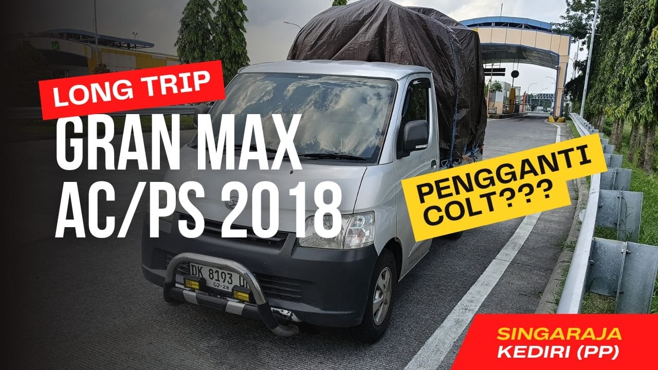 Trip Pick Up Granmax Singaraja - Kediri PP