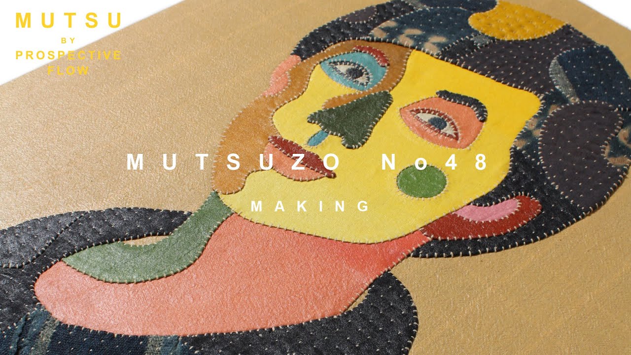 My Father / Mutsuzo No.48 / Making