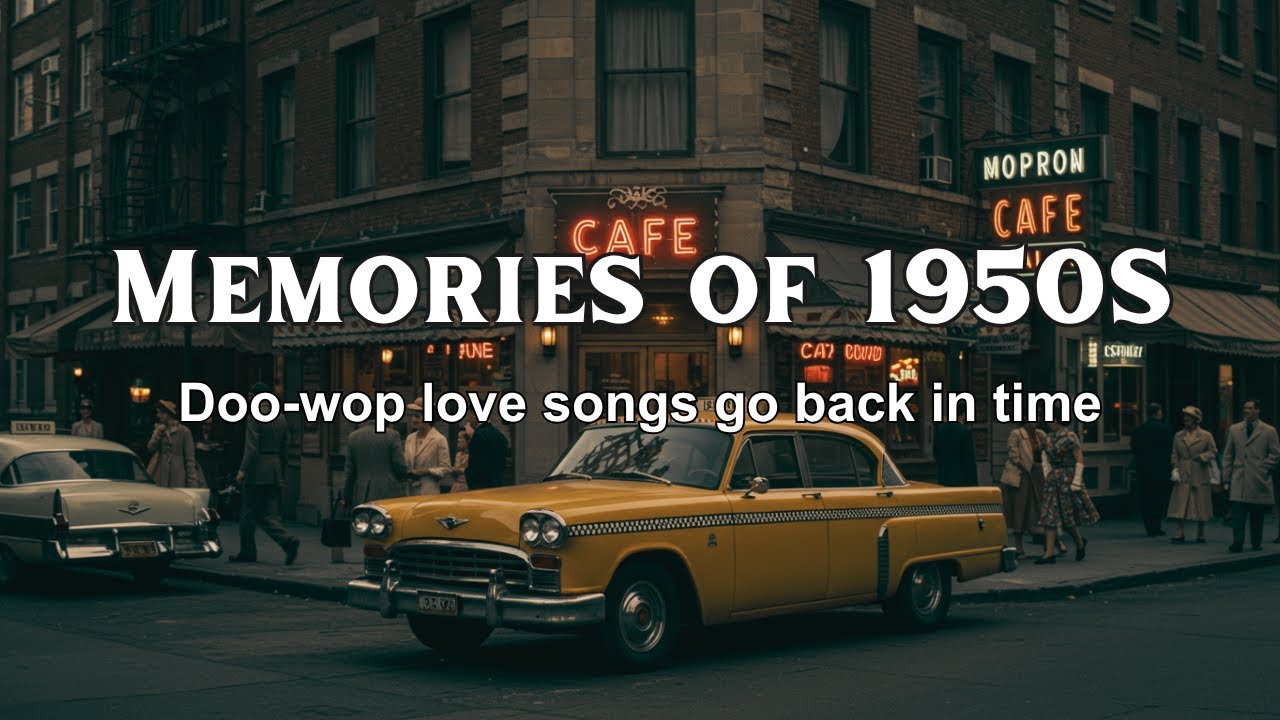 First love in 1950 | Nostalgic Oldies Playlist -1950s