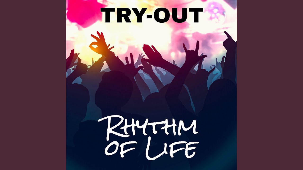 Rhythm of Life