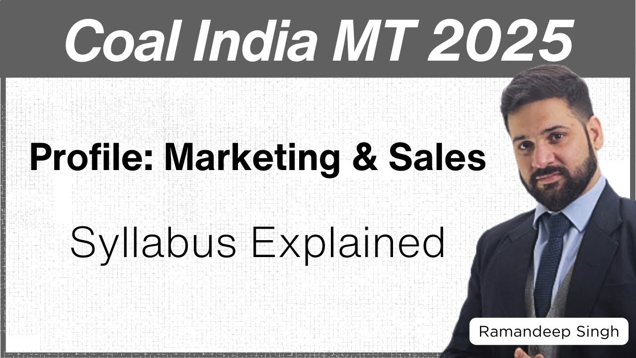 Coal India Limited Management Trainee (MT) 2025 Syllabus Overview for Marketing & Sales
