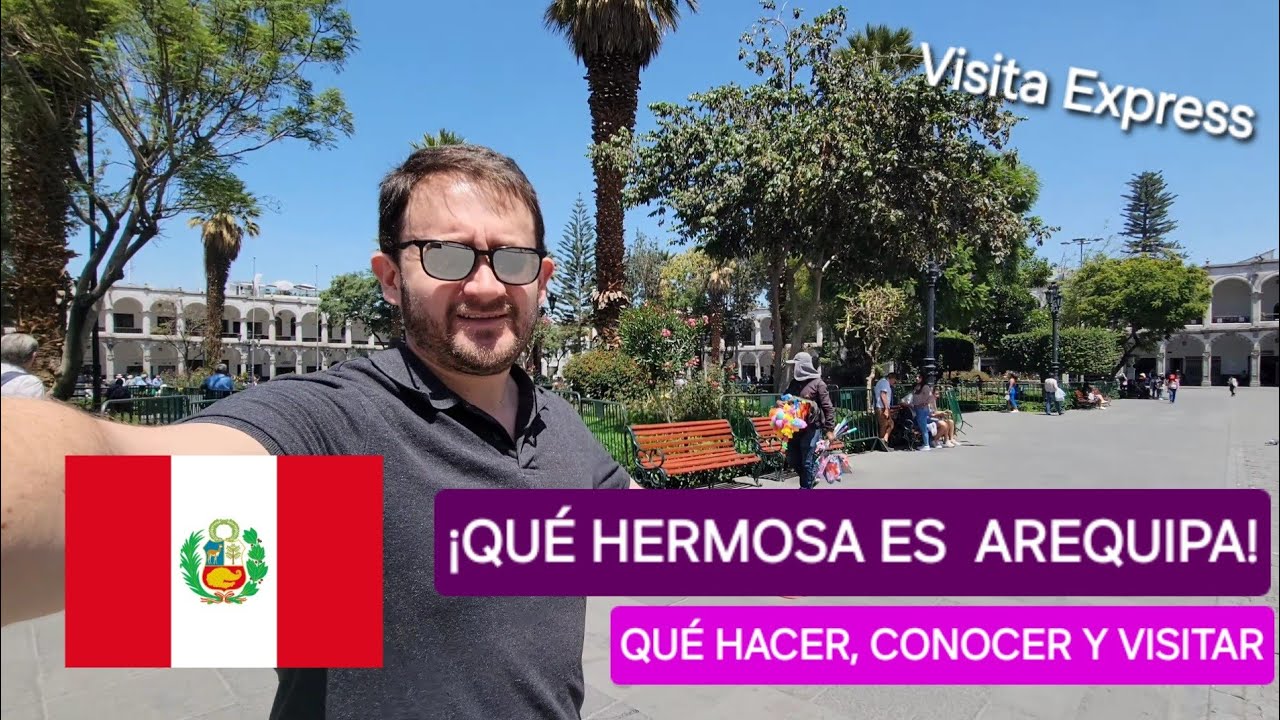 ¡ME SORPRENDIÓ! ASÍ es AREQUIPA 🇵🇪 / QUÉ HACER, CONOCER Y VISITAR en la HERMOSA 