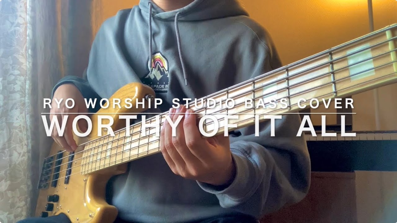 『Worthy of It All』 Bethany Wohrle | Bethel Music | Bass Cover  ベース弾いてみた