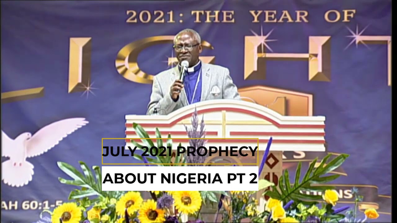 2021-07-30 | PROPHECY ABOUT NIGERIA by Apostle ATB Williams - PART 2