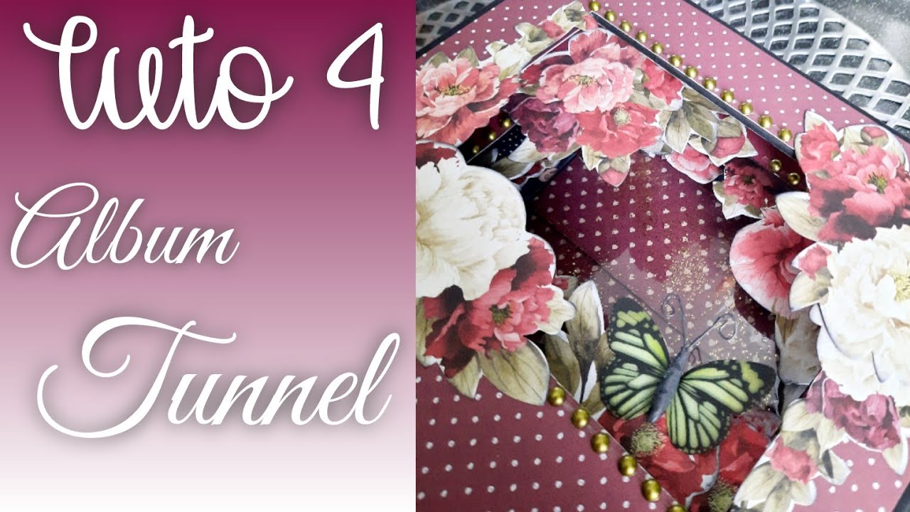 TUTO 4 ALBUM TUNNEL 20x26 | Action | Chat Scrap