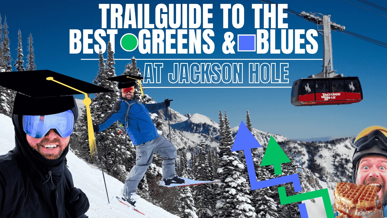 Best GREEN & BLUE SKI RUNS at Jackson Hole Mountain Resort + Big Red Tram for Corbets WAFFLES