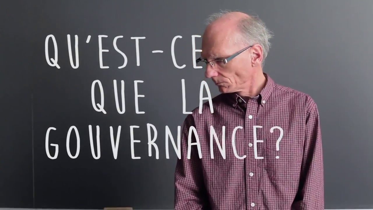 Louis Demers : Qu'est-ce que la gouvernance?