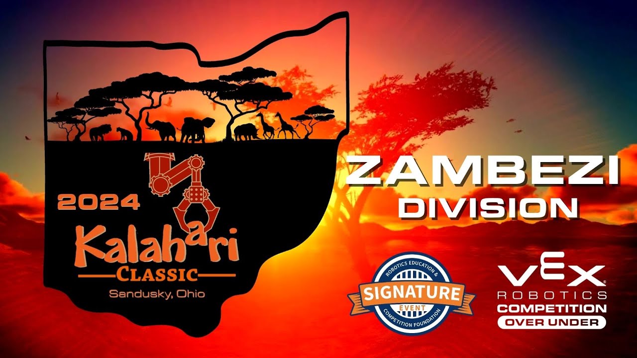 2024 KALAHARI CLASSIC - VEX VRC High School Signature Event - 01/20/2024 - ZAMBEZI DIVISION
