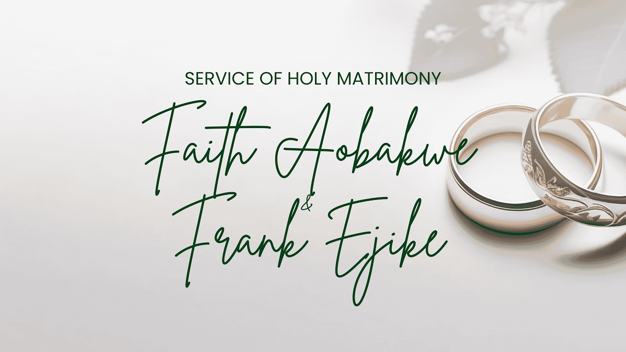 Service of Holy Matrimony between Frank and Faith - 14th February 2026