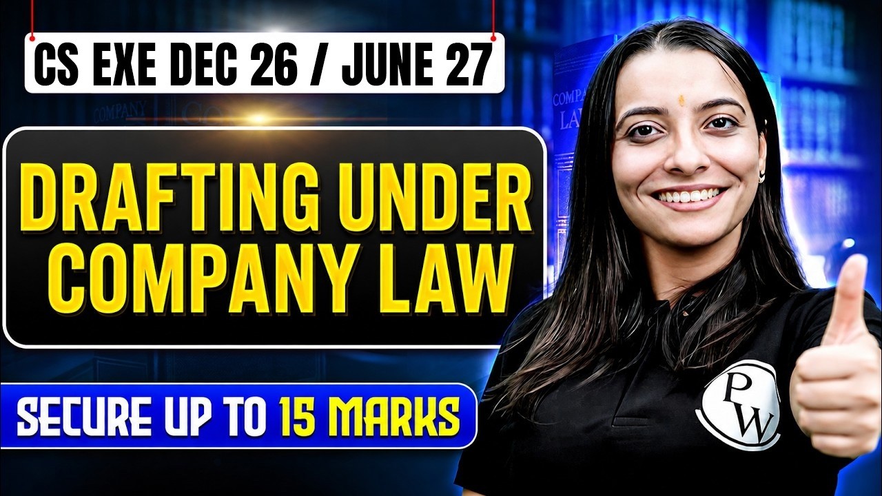 Company Law Drafting Class | CS Executive December 2026 / June 2027 | CS Shivani Ma'am