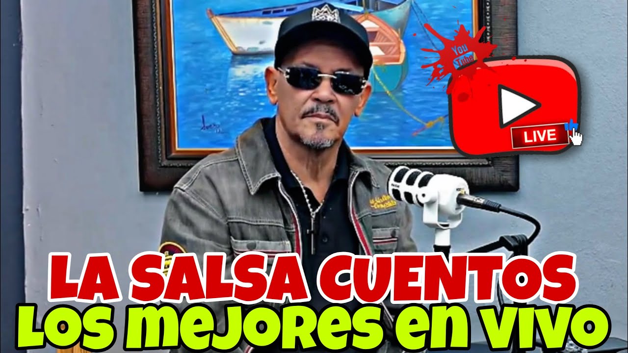 LA SALSA CUENTOS Y SUS INVITADOS EN VIVO 