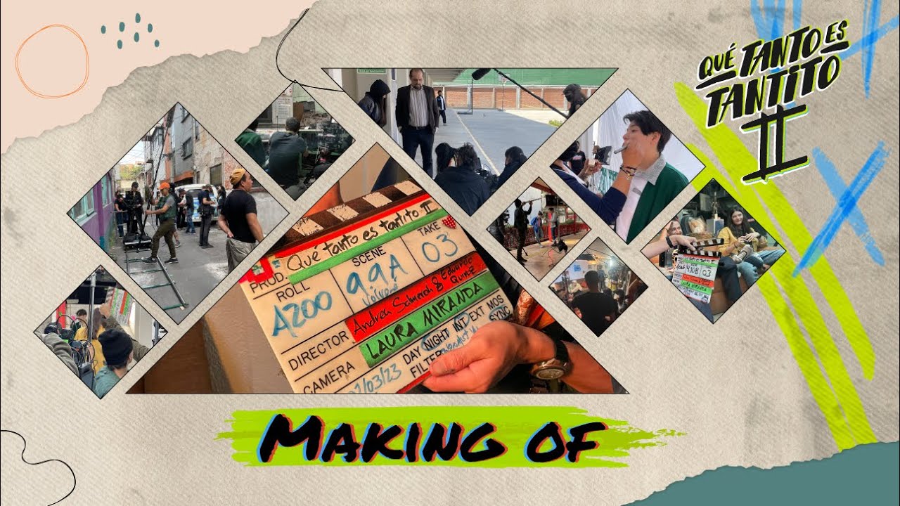 Making Of | Qué tanto es tantito 2, de cómo minizamos las violencias