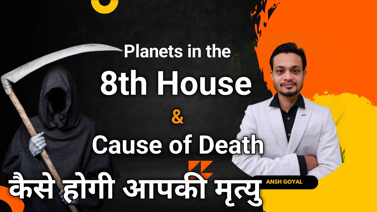 Cause of Death Planet in 8th house