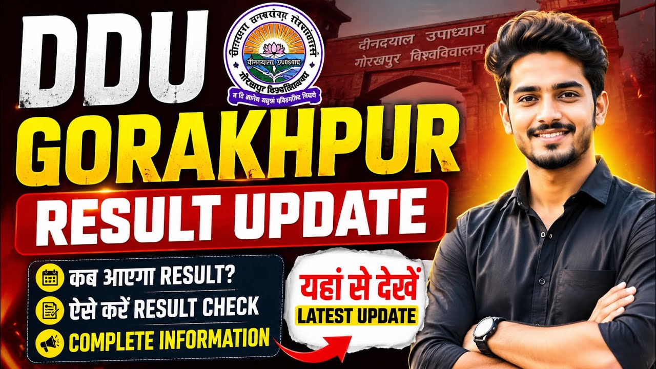 DDU Gorakhpur University Result 2026 | DDU BA BSc BCom MA MSc MCom Result 2026 | DDU Gorakhpur Re...