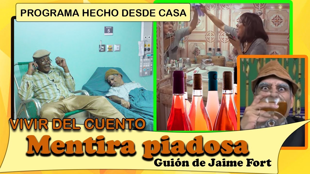Vivir del Cuento “MENTIRA PIADOSA” (Especial desde casa 12 octubre 2020)