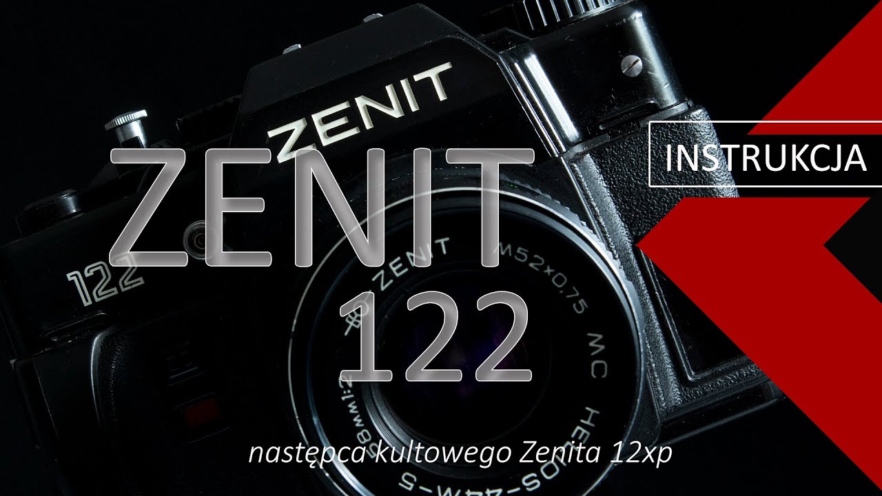 🎞 Zenit 122 - instrukcja obsługi - fotografia analogowa - Analogi są fajne