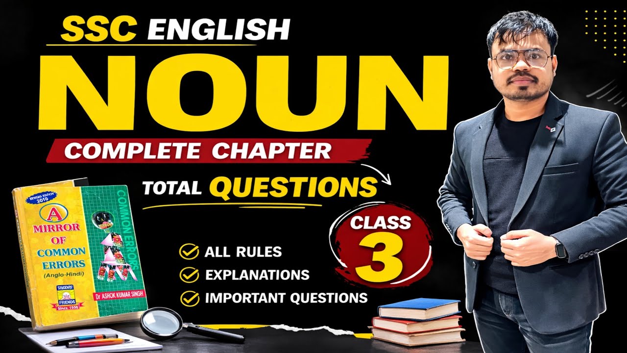 Noun Full Chapter for SSC CGL / CHSL / MTS | All Rules + Tricks | English Grammar Class
