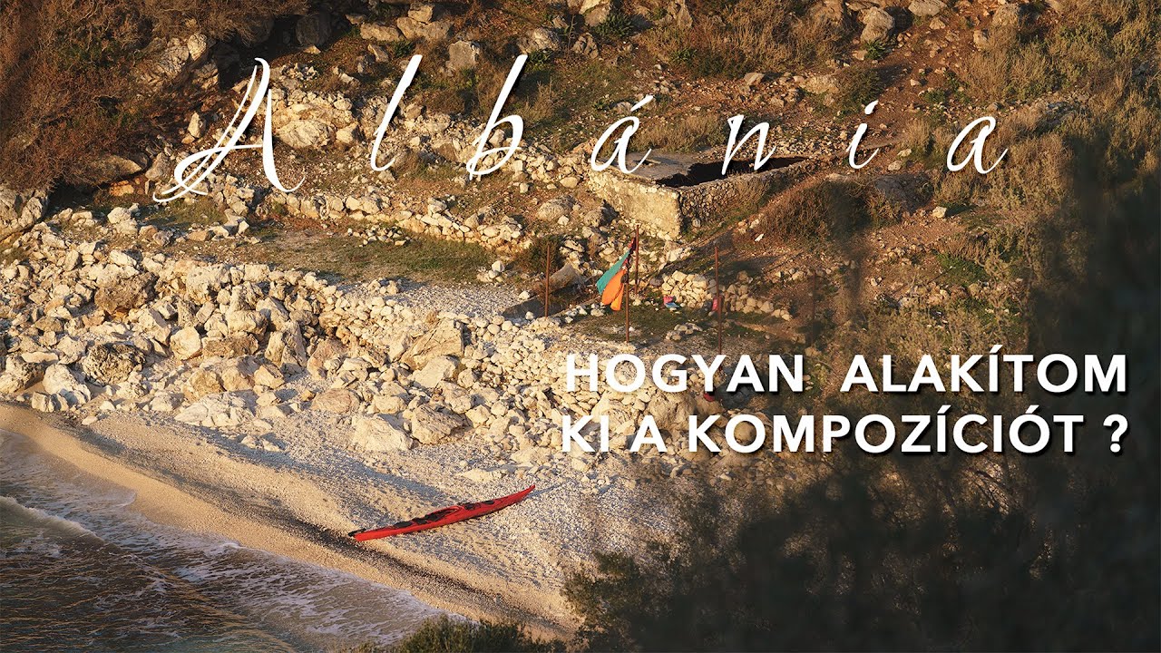 15 kép Albániából - elmondom hogy csináltam!