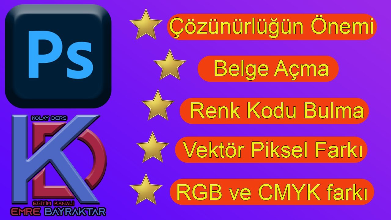 Photoshopta Çözünürlüğün Önemi,Belge Açma,Renk Kodu Bulma,Vektör Piksel Farkı,RGB ve CMYK farkı.