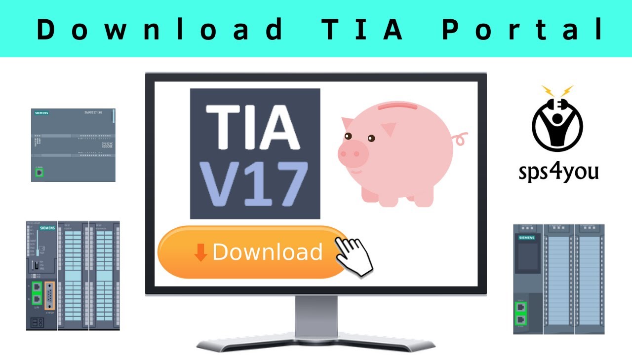 TIA Portal V17 Trial Download - kostenfreie Testversion - SPS programmieren lernen mit sps4you
